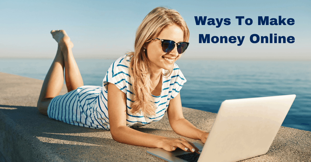 Ways To Make Money Online