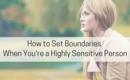 Understanding the Highly Sensitive Person (HSP): Trait, NOT Disorder